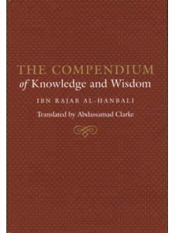 The Compendium of Knowledge and Wisdom (Hardback)